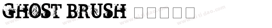 GHOST BRUSH字体转换
